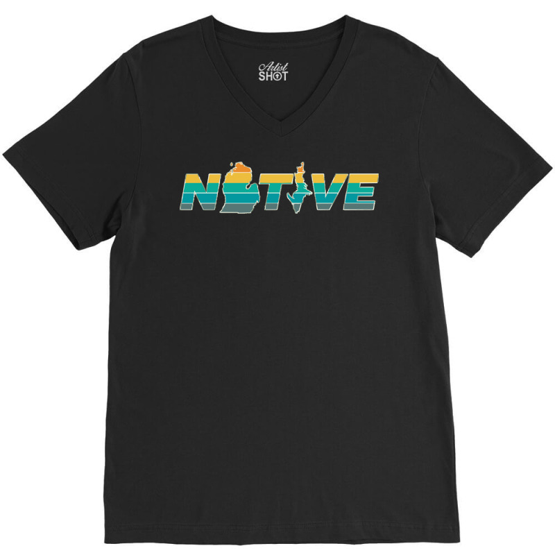 Michigan Native T  Shirt3173 V-neck Tee | Artistshot