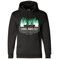 Cahulawassee Summer Canoe Club Deliverance Champion Hoodie | Artistshot