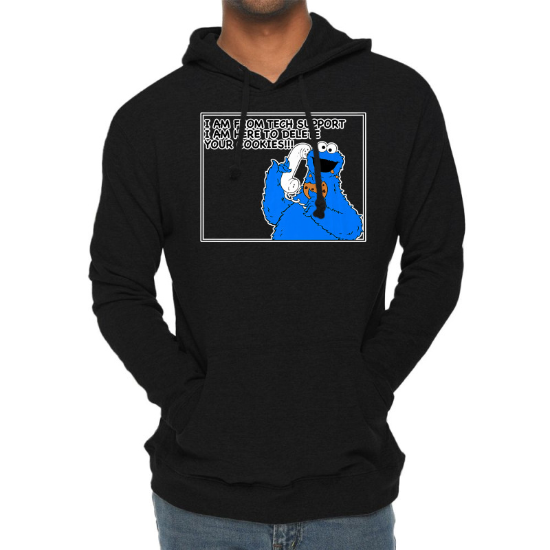 Tech Support I Am Here To Delete Your Cookies, Fun Geek Gift Premium T Lightweight Hoodie by sieuduong86 | Artistshot