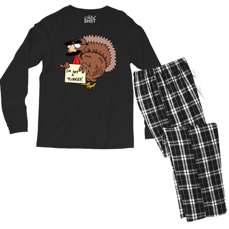 Thanksgiving  I M Not A Turkey (disguised Face Don T Gobble Til You Wo Men's Long Sleeve Pajama Set | Artistshot