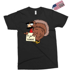 thanksgiving  i m not a turkey (disguised face don t gobble til you wo Exclusive T-shirt | Artistshot