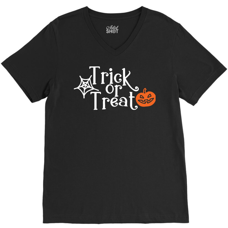 Trick Or Treat Halloween Funny T  Shirt Trick Or Treat Halloween Costu V-neck Tee | Artistshot