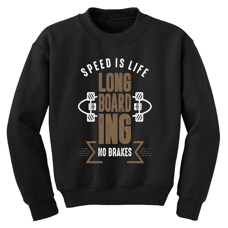 Longboarding Design Youth Sweatshirt | Artistshot