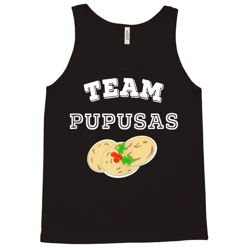 Latinx Latina Funny Pupusas Making Team Salvador Christmas Tank Top Tank Top by BrunkeMiaysia | Artistshot