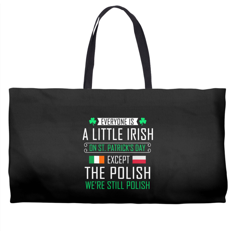 Polish Irish On St Patrick's Day Weekender Totes | Artistshot