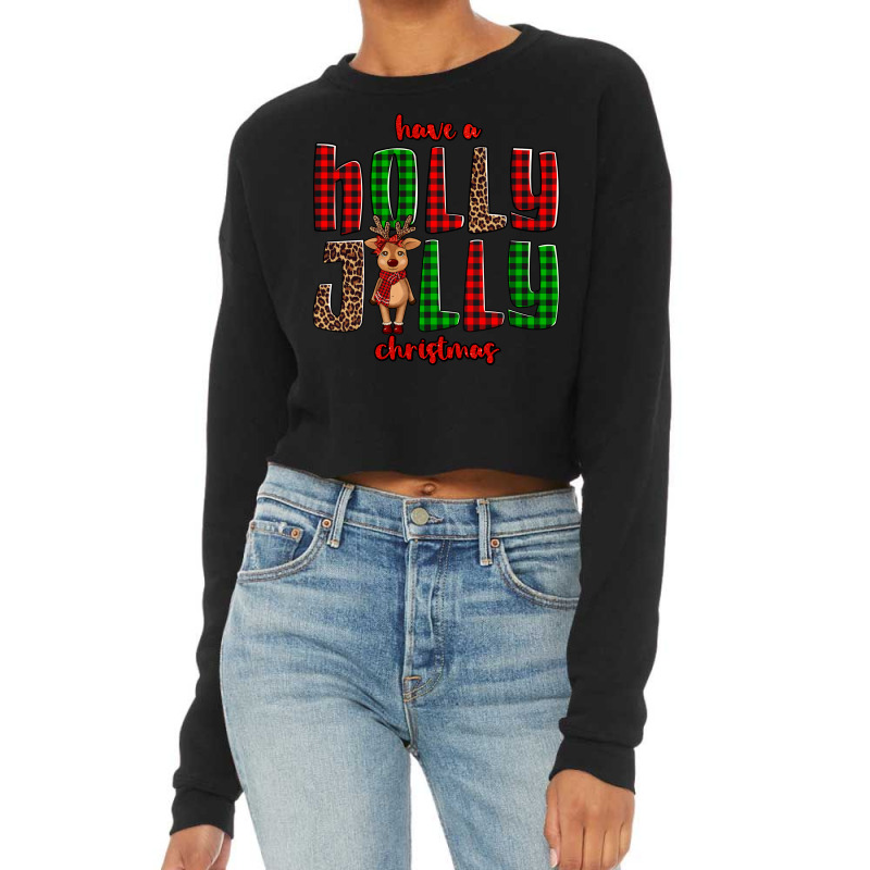 Hava A Holly Jolly Christmas Reindeer Cropped Sweater | Artistshot