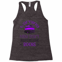 Warning, May Start Talking About Books Book Lover T Shirt Racerback Tank | Artistshot