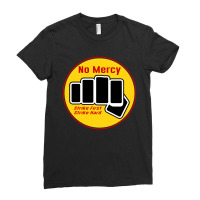 No Mercy Strike First Strike Hard Ladies Fitted T-shirt | Artistshot