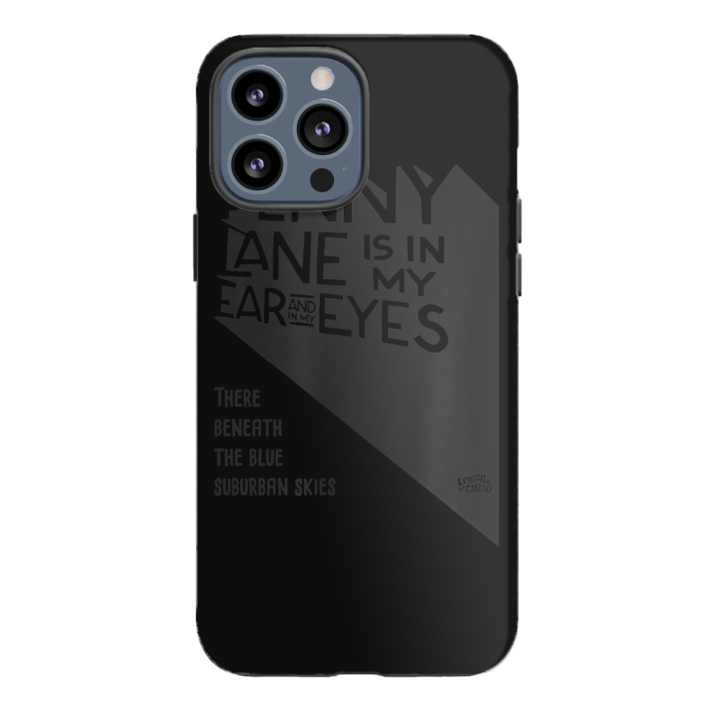 Lyrics By Lennon And Mccartney - Penny Lane Women Men Iphone 13 Pro Max Case | Artistshot