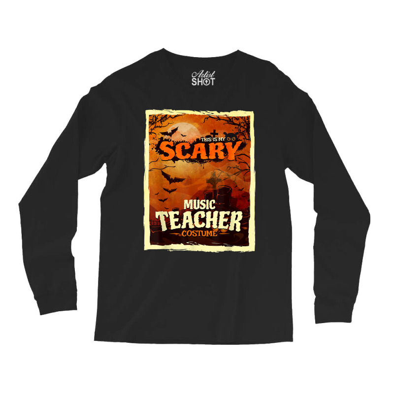 This Is My Scary Music Teacher Halloween Costume Retro Long Sleeve Shirts | Artistshot