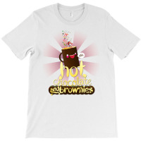 Hot Chocolate & Brownies T-shirt | Artistshot