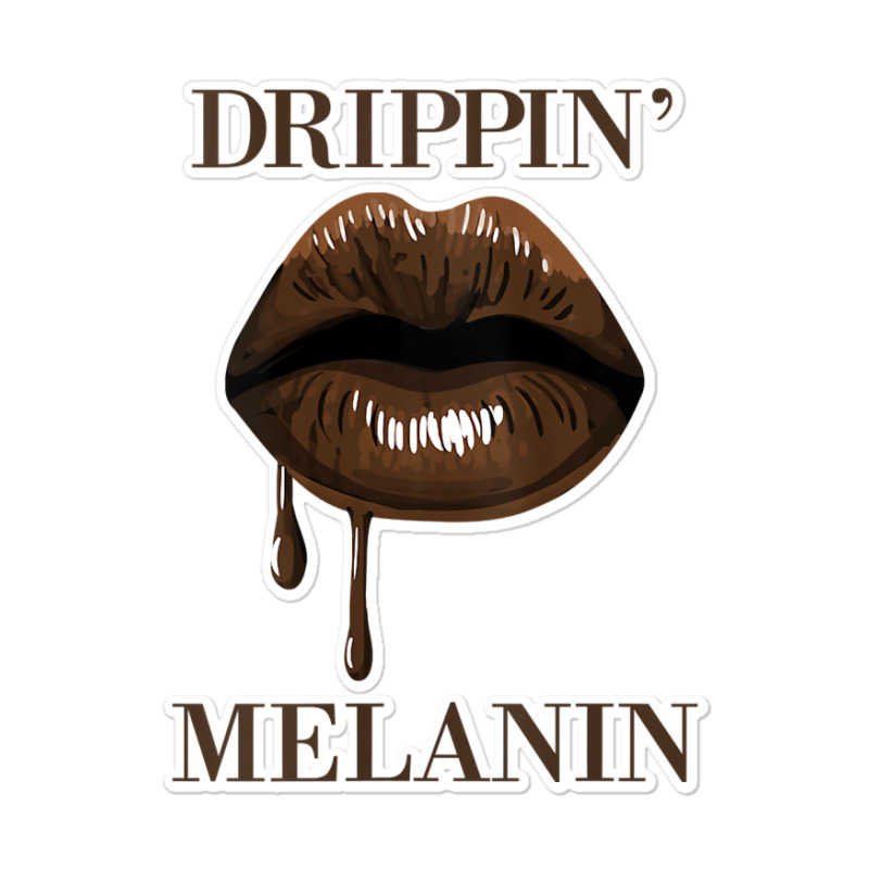 Womens Drippin Melanin Lips Black History Pride Blm African Women Tank Sticker | Artistshot