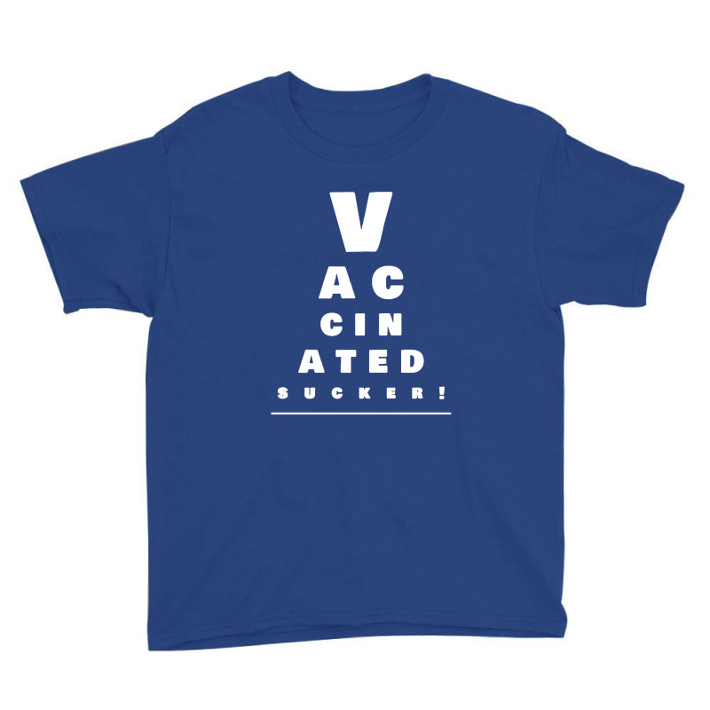 Vaccinated Eye Chart   Vaccinated Youth Tee by obatpari | Artistshot