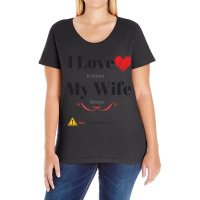 I Love My Wife Ladies Curvy T-shirt | Artistshot