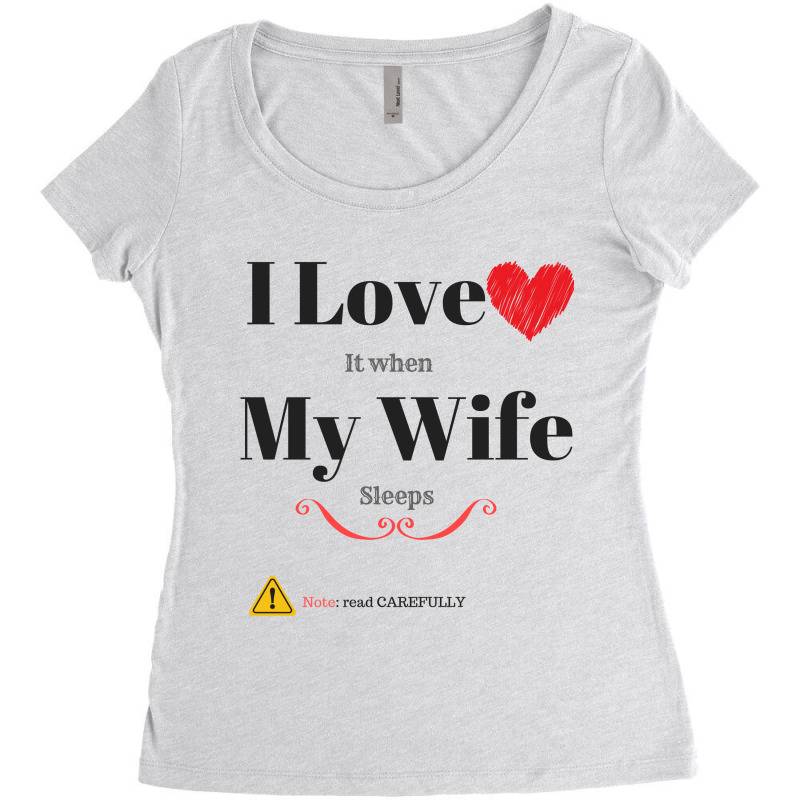 I Love My Wife Women's Triblend Scoop T-shirt | Artistshot