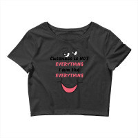 Cuteness Is Not Everything Crop Top | Artistshot