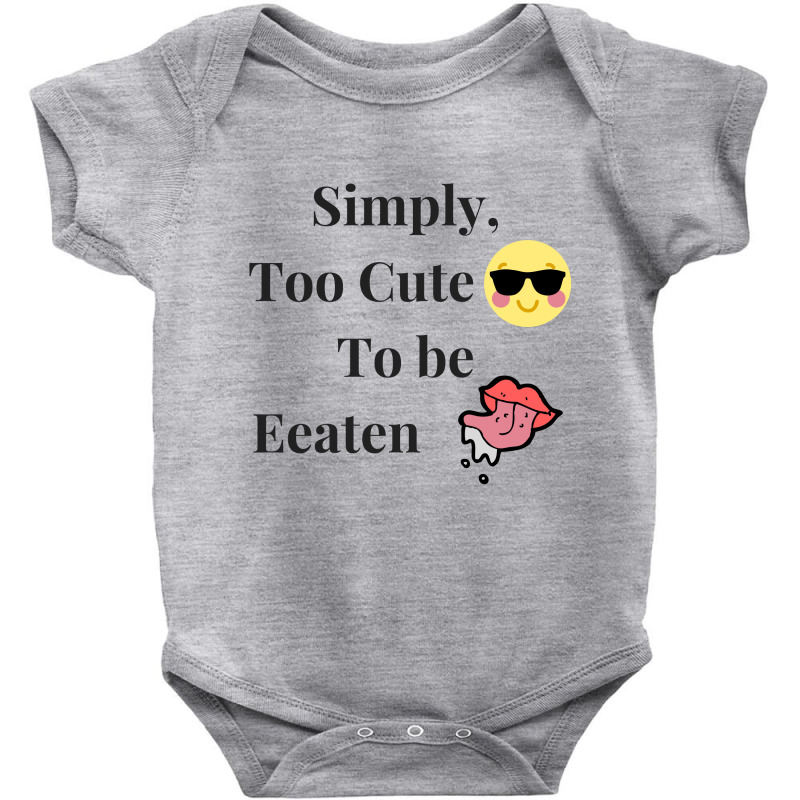 Too Cute To Be Eaten Baby Bodysuit | Artistshot