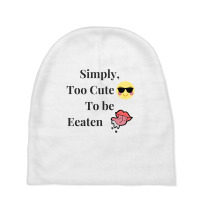 Too Cute To Be Eaten Baby Beanies | Artistshot