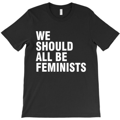 We Should All Be Feminists (white) T-shirt Designed By Afandi.