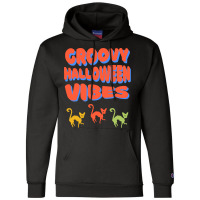 Groovy Halloween Vibes T  Shirt Groovy Halloween Vibes Cats Retro Colo Champion Hoodie | Artistshot