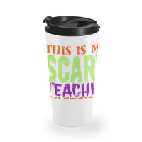 This Is My Scary Teacher Costume Halloween Cute Animations Characters Travel Mug | Artistshot