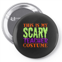 This Is My Scary Teacher Costume Halloween Cute Animations Characters Pin-back Button | Artistshot