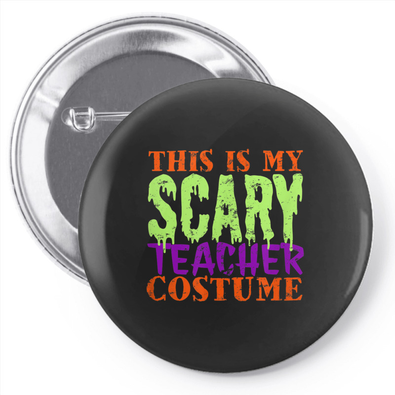 This Is My Scary Teacher Costume Halloween Cute Animations Characters Pin-back Button | Artistshot