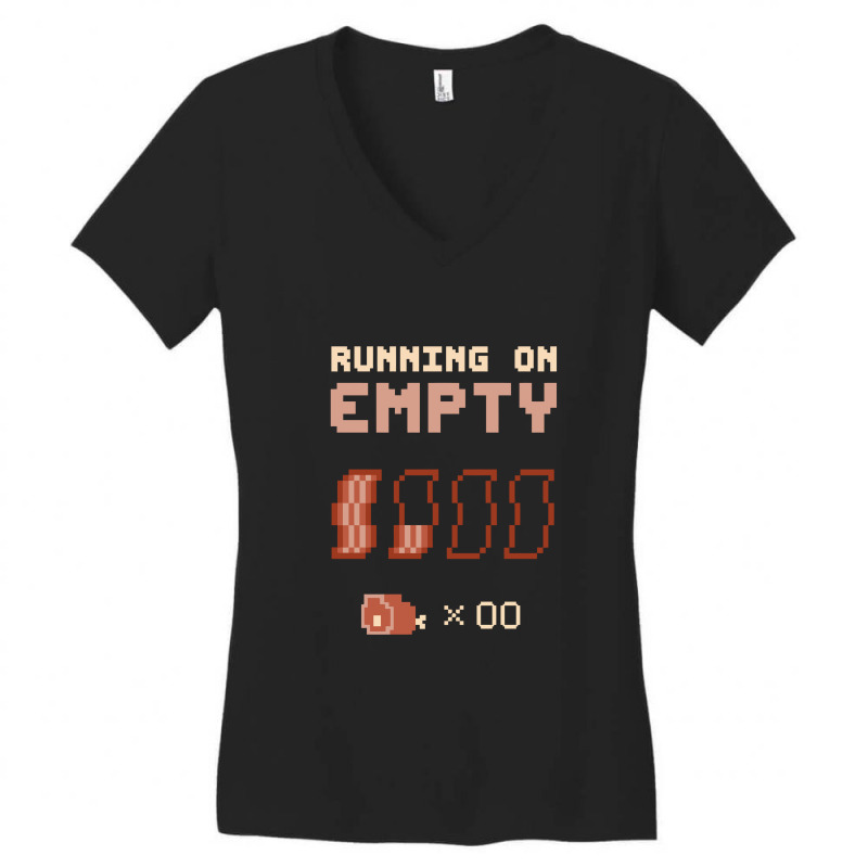 Running On Empty  Bacon Women's V-Neck T-Shirt by jammuter | Artistshot