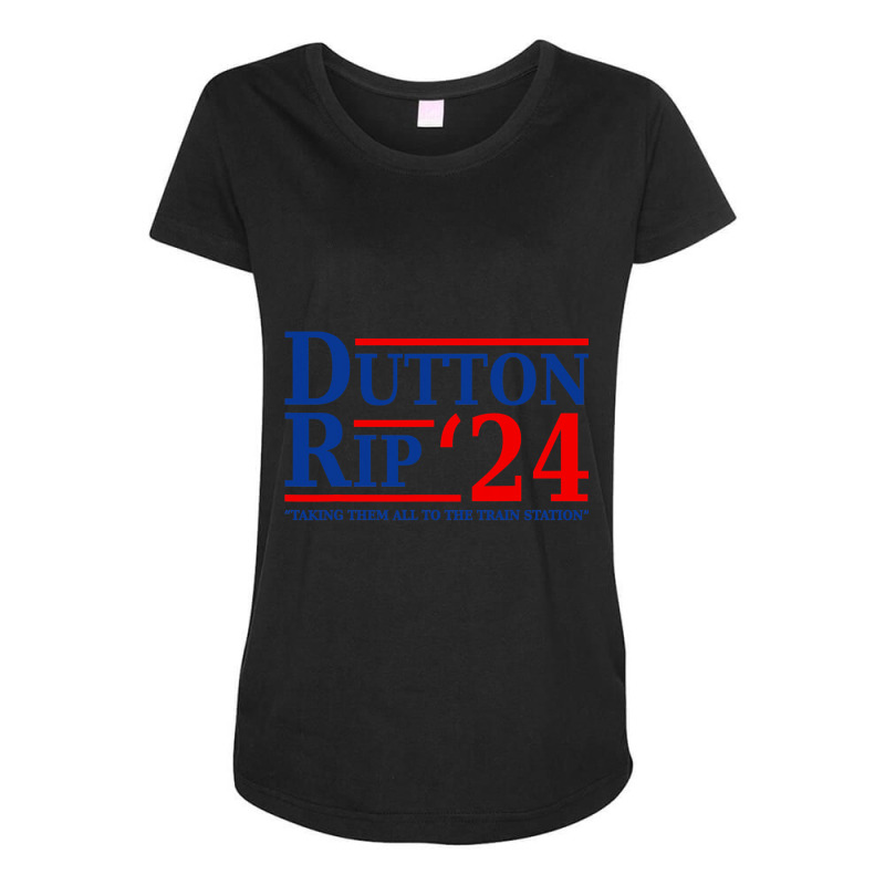 Dutton Rip 2024 , Taking Them All To The Train Station Maternity Scoop Neck T-shirt by VictorCruz | Artistshot