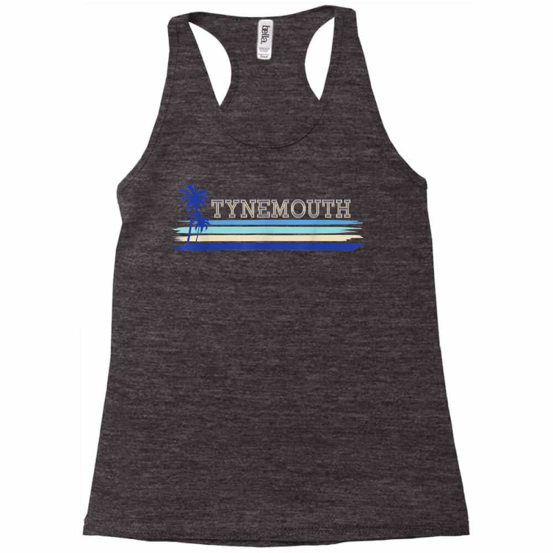 Tynemouth North Tyneside Seaside Holiday Retro Surf T Shirt Racerback Tank by cheesebroughbrensen | Artistshot