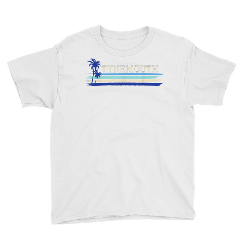 Tynemouth North Tyneside Seaside Holiday Retro Surf T Shirt Youth Tee by cheesebroughbrensen | Artistshot