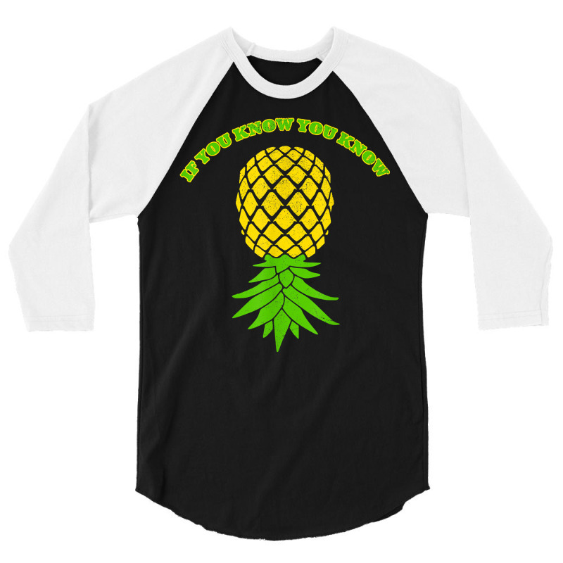 Upside Down Pineapple Shirt Sharing Swinger T Shirt 3/4 Sleeve Shirt | Artistshot