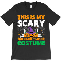 Womens Funny This Is My Scary 2nd Grade Teacher Costume Halloween Gift T-shirt | Artistshot