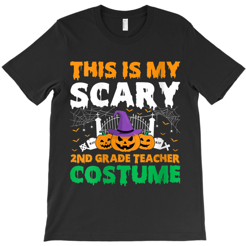 Womens Funny This Is My Scary 2nd Grade Teacher Costume Halloween Gift T-shirt | Artistshot