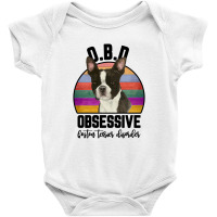 Obsessive Boston Terrier Disorder For Light Baby Bodysuit | Artistshot