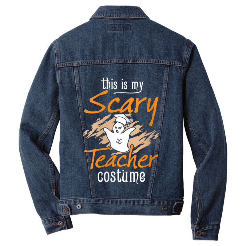 Womens This Is My Scary Teacher Costume Halloween Ghost Funny Gift Men Denim Jacket | Artistshot