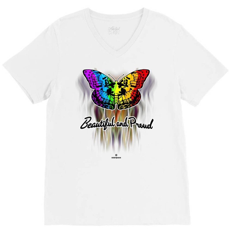 Womens Yes You Are Beautiful No Matter What; So Be Proud And Happy V N V-neck Tee | Artistshot