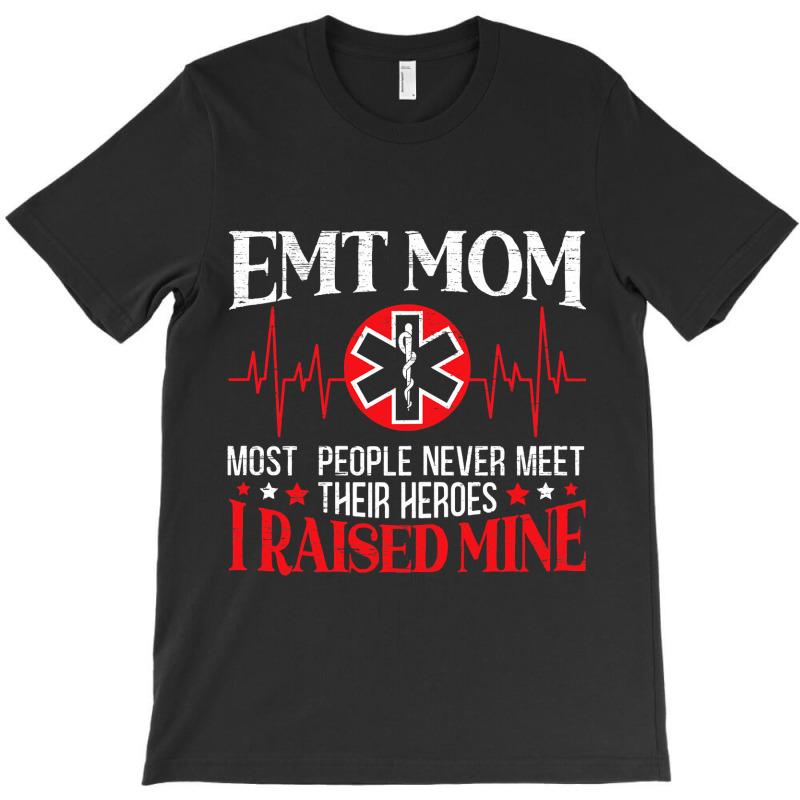 Womens Emt Mom Emergency Medical Technician Mothers Day Ambulance T-shirt | Artistshot