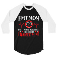 Womens Emt Mom Emergency Medical Technician Mothers Day Ambulance 3/4 Sleeve Shirt | Artistshot