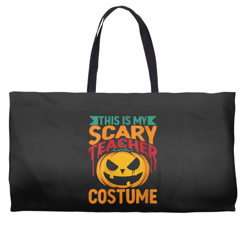 Womens This Is My Scary Teacher Lazy Halloween Costume Design Characte Weekender Totes | Artistshot