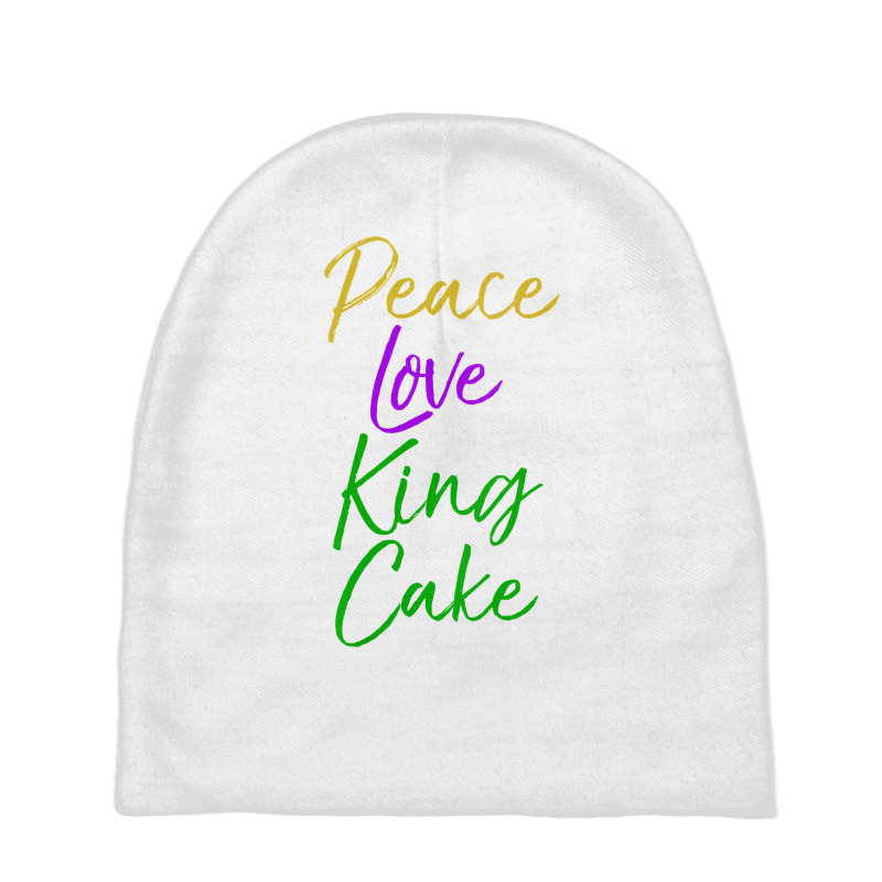 Womens Funny Mardi Gras Gift Party Quote Cute Peace Love King Cake Vne Baby Beanies | Artistshot