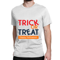 Trick Or Treat Halloween Lettering Classic T-shirt | Artistshot