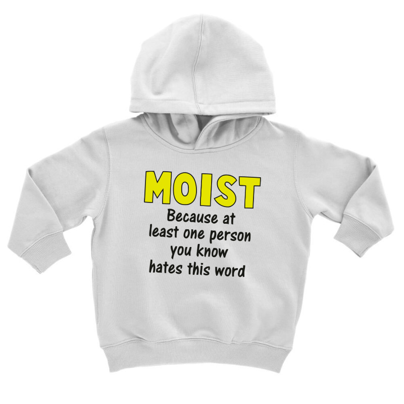 Moist T-shirt. Gross Words Sarcastic Offensive Funny Graphic