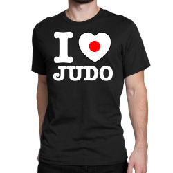 I love Judo Japanese martial arts Classic T-shirt | Artistshot