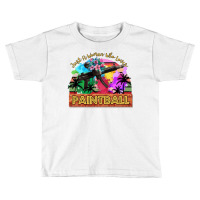 Just A Woman Who Loves Paintball Toddler T-shirt | Artistshot