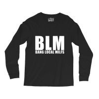 Blm    Milf Long Sleeve Shirts | Artistshot