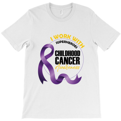 I Work With Superheroes Childhood Cancer Awareness T-shirt Designed By Wizarts