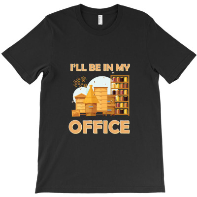 I'll Be In My Office T-shirt Designed By Wizarts