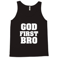 God First Bro Cool Christian Tank Top | Artistshot