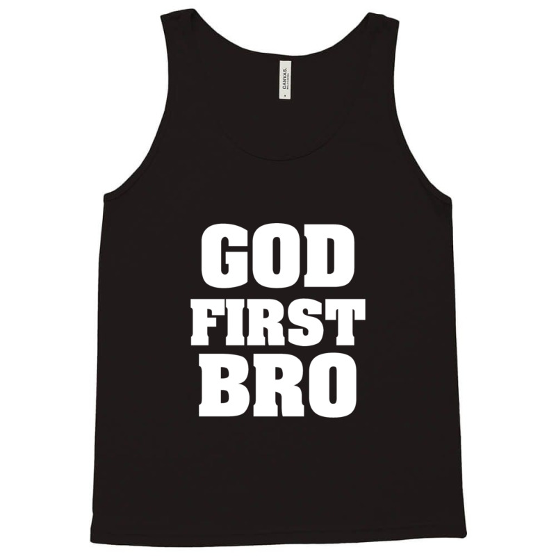 God First Bro Cool Christian Tank Top by micjegreray | Artistshot